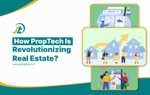 The Rise of PropTech - How Real Estate is Winning with Digital Marketing