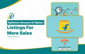 The Ultimate Guide to Optimizing Amazon and Flipkart Listings for Maximum Sales