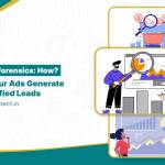 Funnel Forensics: How to Diagnose Why Your Ads Generate Unqualified Leads